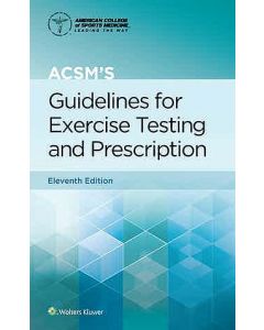 Acsm'S Guidelines For Exercise Testing And Prescription American College Of Sports Medicine