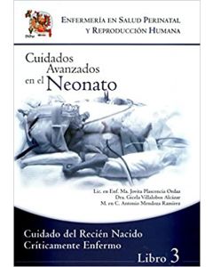Cuidados Avanzados En El Neonato Libro 3