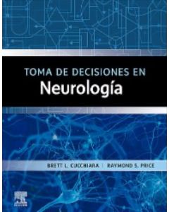 Toma De Decisiones En Neurología.