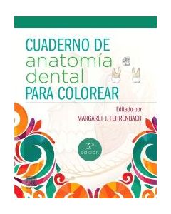 Cuaderno De Anatomía Dental Para Colorear 3 Ed