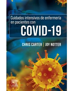 Cuidados Intensivos De Enfermería En Pacientes Con Covid-19