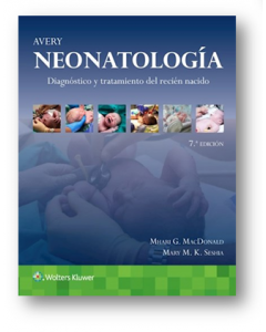 Avery Neonatología. Diagnóstico Y Tratamiento Del Recién Nacido