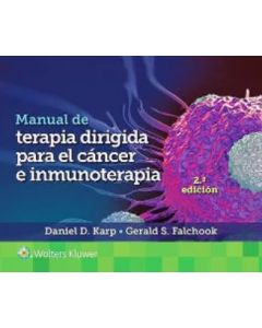 Manual De Terapia Dirigida Para El Cáncer E Inmunoterapia.