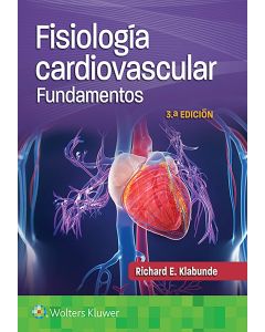 Fisiología Cardiovascular. Fundamentos