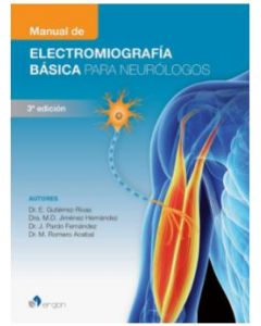 Manual De Electromiografía Básica Para Neurólogos 3Ed.