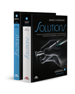 SOLUTIONS. Técnicas Restauradoras Adhesivas y Procedimientos Quirúrgicos Integrados Sector Posterior (2 Volúmenes)