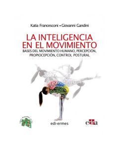 La Inteligencia En El Movimiento
