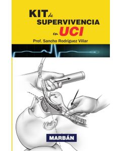 Kit de Supervivencia en UCI 2ª Ed.