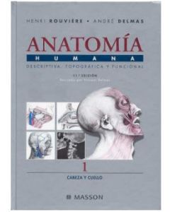 Anatomía Humana, Vol. 1: Cabeza Y Cuello