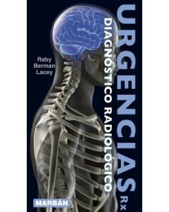 Urgencias Rx: Diagnóstico Radiológico