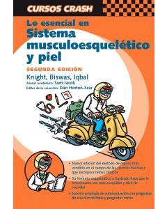 Lo esencial en sistema musculoesquelético y piel