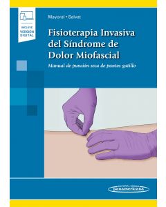 Fisioterapia Invasiva Del Síndrome De Dolor Miofascial