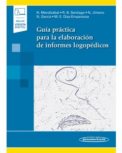 Guía Práctica para la Elaboración de Informes Logopédicos