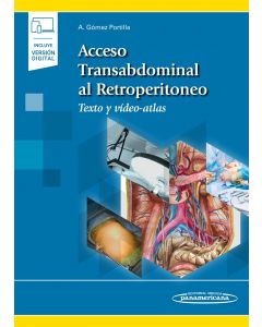 Acceso Transabdominal Al Retroperitoneo