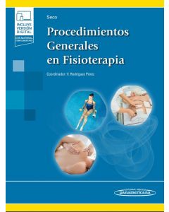 Procedimientos Generales En Fisioterapia Incluye Versión Digital