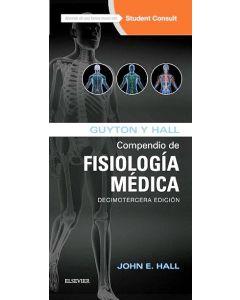 Guyton Y Hall Compendio De Fisiología Médica 1. + Acceso Online