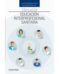 Manual De Educación Interprofesional Sanitaria 1 Ed