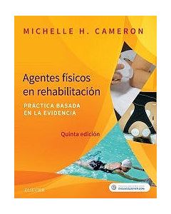 Agentes Físicos En Rehabilitación .