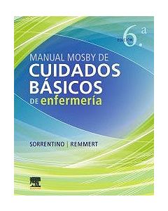 Manual Mosby De Cuidados Básicos De Enfermería .