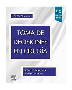 Toma De Decisiones En Cirugía .