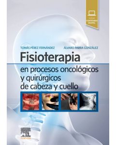 Fisioterapia en Procesos Oncológicos y Quirúrgicos de Cabeza y Cuello