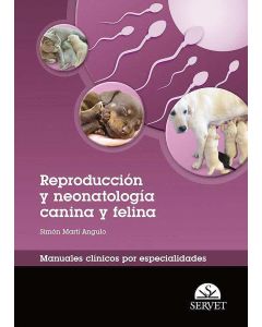 Reproduccion Y Neonatologia Canina Y Felina