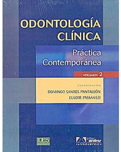 Odontologia Clinica. Practica Contemporanea, Vol. 2