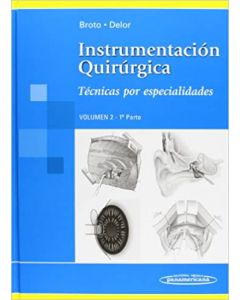 Instrumentacion Quirurgica Vol 2 Primera Parte
