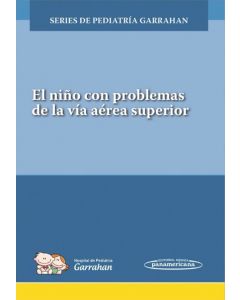 El Niño Con Problemas De La Vía Aérea Superior