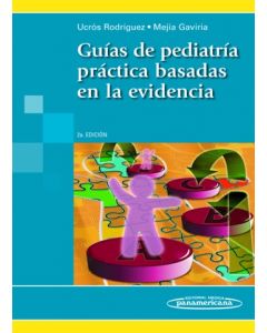 Guías De Pediatría Práctica Basada En La Evidencia