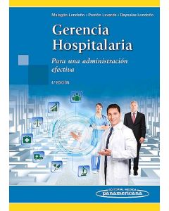 Gerencia Hospitalaria Para Una Administración Efectiva