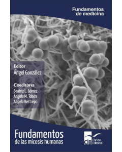 Fundamentos De La Micosis Humana