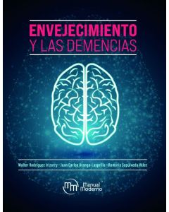 Envejecimiento y las Demencias