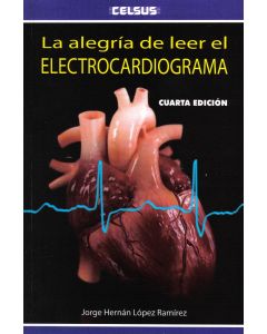 La Alegría De Leer El Electrocardiograma .