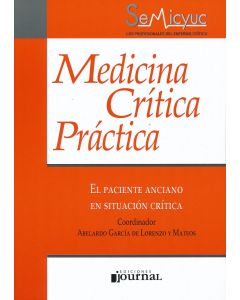 El Paciente Anciano En Situación Crítica (Medicina Crítica Práctica)