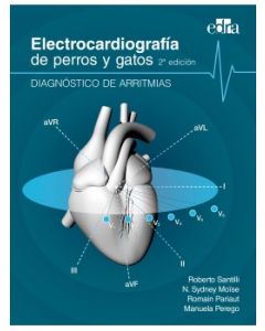 Electrocardiografía De Perros Y Gatos 2ª Edición. Diagnóstico De Arritmias.