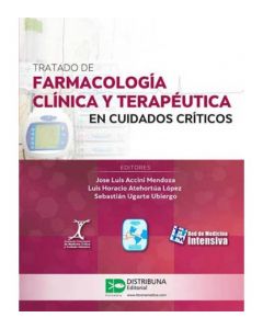 Tratado De Farmacología Clínica Y Terapéutica En Cuidados Críticos