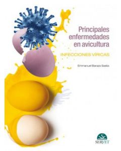 Principales Enfermedades En Avicultura. Infecciones Víricas