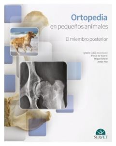 Ortopedia En Pequeños Animales. El Miembro Posterior