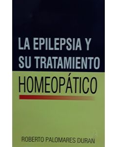 La Epilepsia Y Su Tratamiento Homeopatico